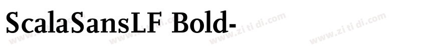 ScalaSansLF Bold字体转换